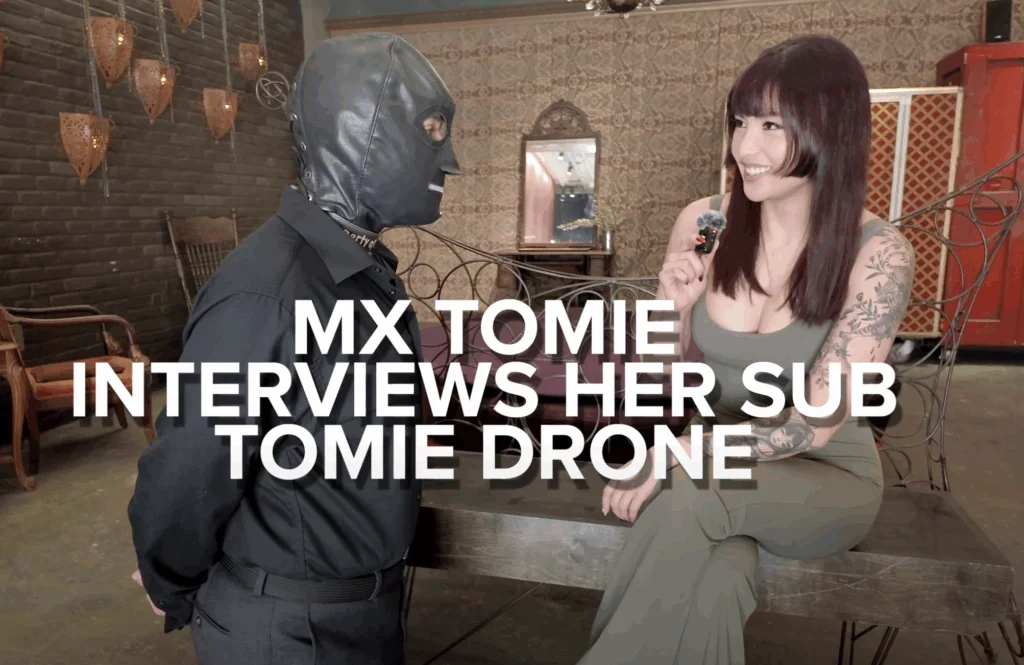 Mx Tomie interviews her sub TomieDrone